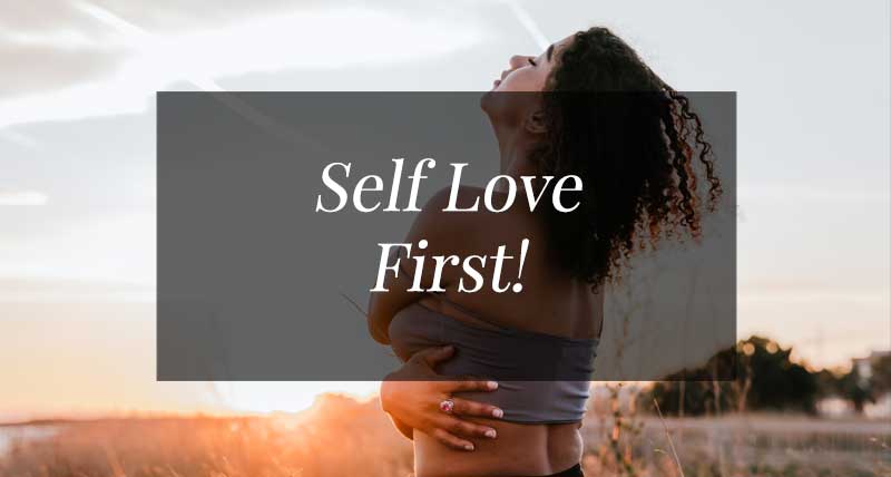 self love first